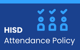 Update to HISD Attendance Policy